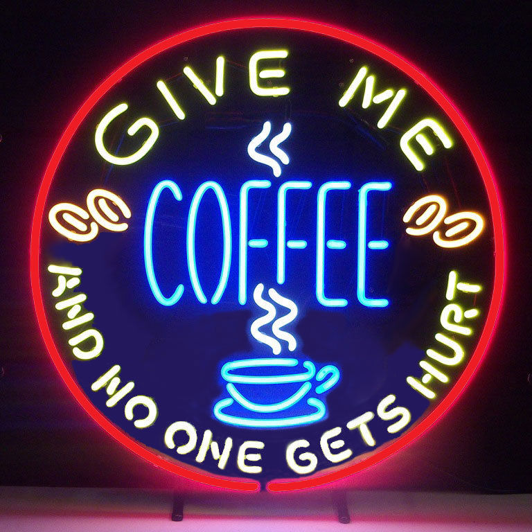 Give Me Coffee Neon Sign